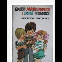 Ewka Marchewka wiersz - odkryj radosne przygody dziewczynki