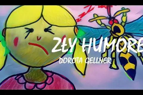 Zły humorek wiersz – jak złość wpływa na nasze emocje i zachowanie