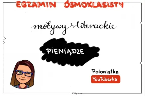 Motyw pieniędzy w literaturze: dobrobyt czy moralna degradacja?