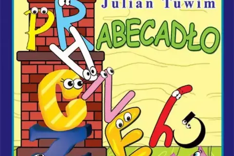 Abecadło wiersz Tuwima - odkryj tajemnice liter i ich przygód