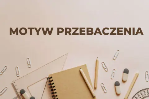 Motyw przebaczenia w literaturze: jak wpływa na ludzkie relacje