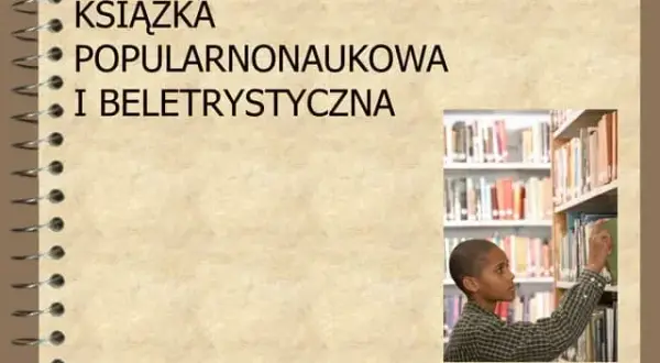 Co to jest literatura popularnonaukowa i jak zmienia nasze postrzeganie nauki?