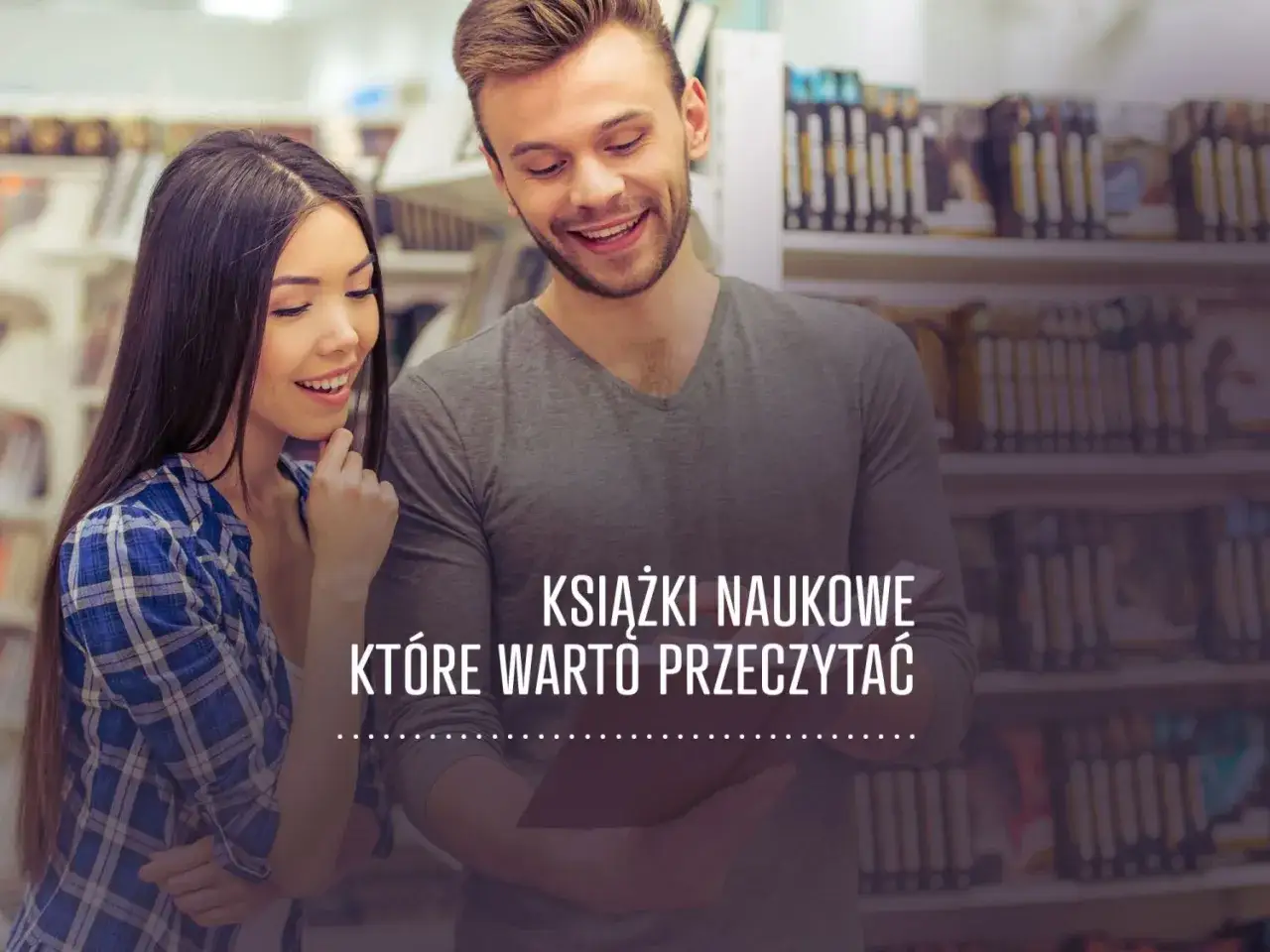 Zdjęcie Książki naukowe, które warto przeczytać – poszerz swoją wiedzę