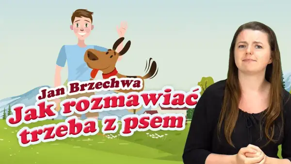 Jak rozmawiać trzeba z psem wiersz - odkryj jego głębokie przesłanie