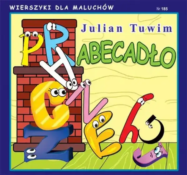 Abecadło wiersz Tuwima - odkryj tajemnice liter i ich przygód